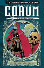 The Michael Moorcock Library: The Chronicles of Corum Vol. 1: The Knight of Swords