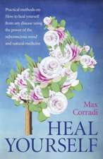 Heal Yourself – Practical methods on how to heal yourself from any disease using the power of the subconscious mind and natural medicine.