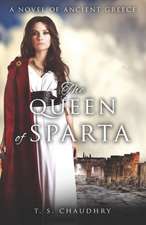 Queen of Sparta, The – A Novel of Ancient Greece