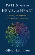 Paths Between Head and Heart – Exploring the Harmonies of Science and Spirituality