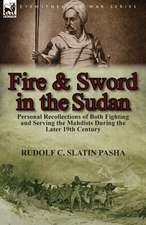 Fire and Sword in the Sudan