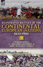 Illustrated Battles of the Continental European Nations 1820-1900