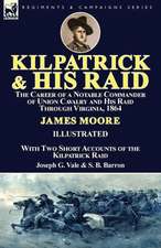 Kilpatrick and His Raid