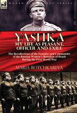 Yashka My Life as Peasant, Officer and Exile