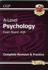 A-Level and AS Psychology: AQA Complete Revision & Practice with Online Edition