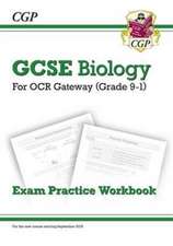 New GCSE Biology OCR Gateway Exam Practice Workbook