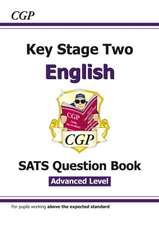 KS2 English SATS Question Book: Stretch - Ages 10-11 (for the 2024 tests)