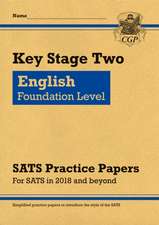 New KS2 English Targeted SATS Practice Papers: Foundation Le