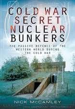 Cold War Secret Nuclear Bunkers