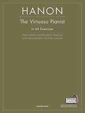 The Virtuoso Pianist In Sixty Exercises