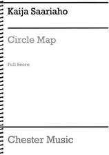 Circle Map for Orchestra and Electronics: Full Score