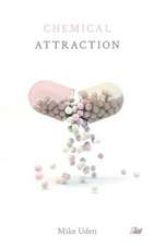 Chemical Attraction