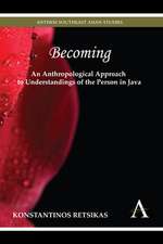 Becoming an Anthropological Approach to Understandings of the Person in Java