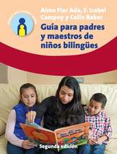 Guia para padres y maestros de ninos bilingues