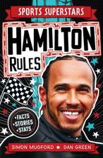 Sports Superstars: Lewis Hamilton Rules