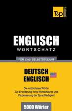 Englischer Wortschatz (Am) Fur Das Selbststudium - 5000 Worter: Special Edition - Japanese