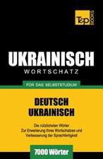 Ukrainischer Wortschatz Fur Das Selbststudium - 7000 Worter: Special Edition - Japanese