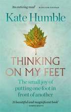 Humble, K: Thinking on My Feet