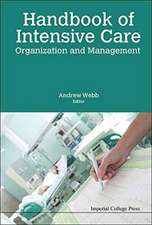 Handbook of Intensive Care Organization and Management