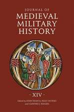 Journal of Medieval Military History – Volume XIV