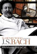 Sir Henry Wood – Champion of J.S. Bach