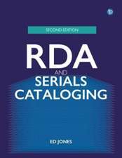 RDA and Serials Cataloguing