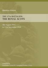 1/7th Battalion the Royal Scots 4th August 1914 to 11 November 1918