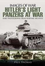 Hitler's Light Panzers at War