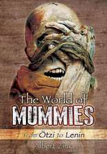 The World of Mummies