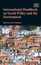 International Handbook on Social Policy and the Environment