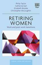 Retiring Women – Work and Post–work Transitions