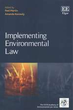 Implementing Environmental Law