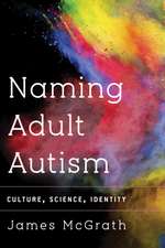 The Naming of Adult Autism