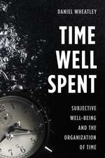 TIME WELL SPENT SUBJECTIVE WELCB