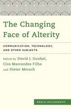 The Changing Face of Alterity