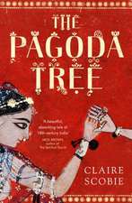 Scobie, C: The Pagoda Tree