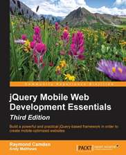 Jquery Mobile Web Development Essentials, Third Edition