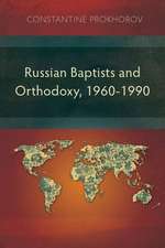 Russian Baptists and Orthodoxy