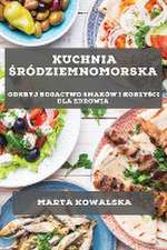 Kuchnia ¿ródziemnomorska