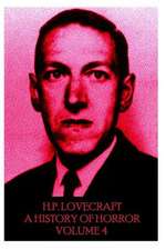 HP Lovecraft - A History in Horror - Volume 4