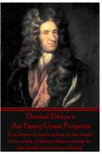 Daniel Defoe's An Essay Upon Projects: 