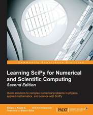 Learning Scipy for Numerical and Scientific Computing Second Edition