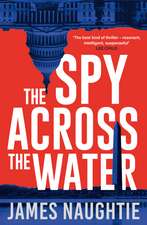 The Spy Across the Water