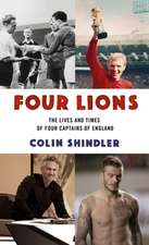 Four Lions: The Lives and Times of Four Captains of England