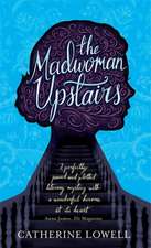 The Madwoman Upstairs