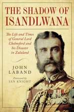 In the Shadow of Isandlwana