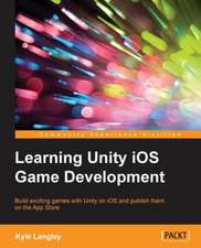 Learning Unity IOS Game Development