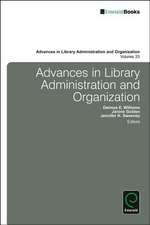 Advances in Library Administration and Organization