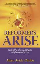 Reformers Arise