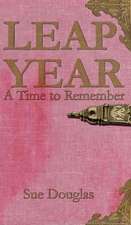 Leap Year, a Time to Remember